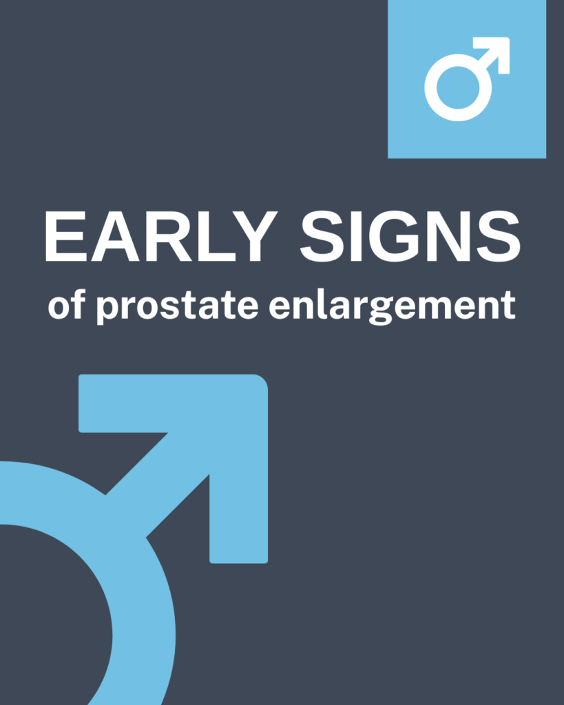 Early Signs of Prostate Enlargement